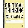 thumbnail image 3 of Critical Thinking: Your Guide to Effective Argument, Successful Analysis and Independent Study, 3 of 3