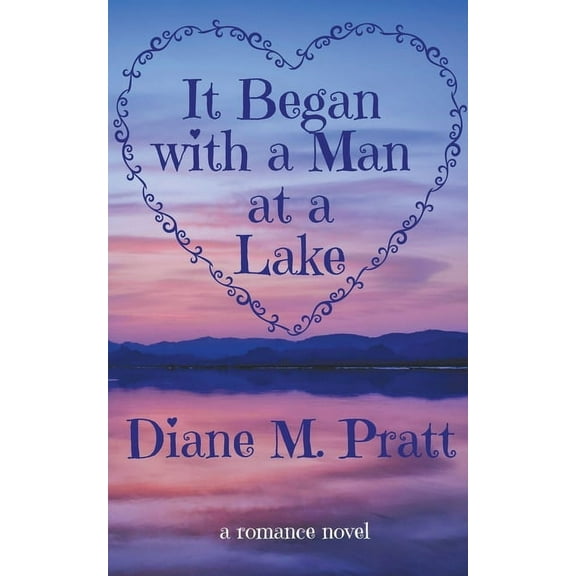 It Began with a Man at a Lake, (Paperback)