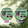 thumbnail image 2 of Kinda Busy Being Kindergarten Teacher and Pitbull Mom Ceramic Round Ornament Terrier Dog Lover Home Tree Decor - 02005, 2 of 5