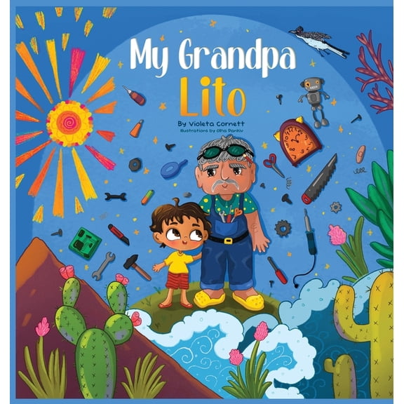 My Grandpa Lito, (Hardcover)