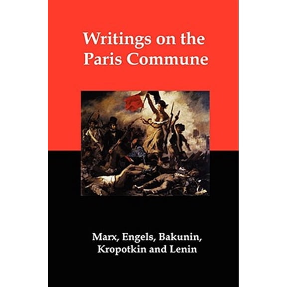 Writings on the Paris Commune (Paperback)