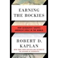 thumbnail image 1 of Earning the Rockies, Robert D. Kaplan Couverture Rigide, 1 of 1