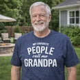 thumbnail image 2 of Mens My Favorite People Call Me Grandpa T Shirt Funny Fathers Day Tee for Guys Graphic Tees, 2 of 9
