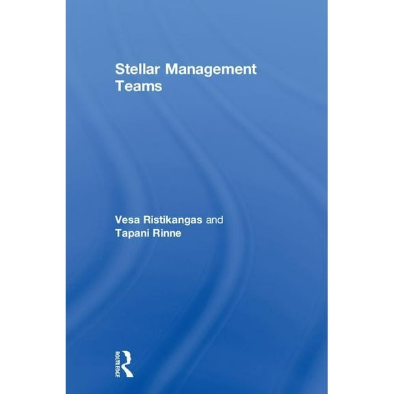 Stellar Management Teams, (Hardcover)