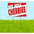 thumbnail image 1 of We Sell Cherries (18" x 24") Yard Sign, Includes Metal Step Stake, 1 of 6