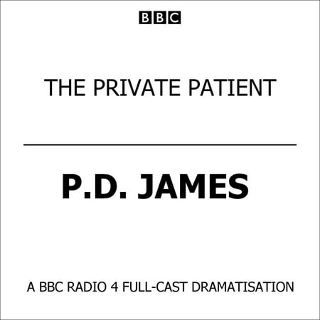 Private Patient, The (BBC Radio 4 Drama) -