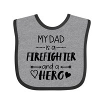 Inktastic My Dad is a Firefighter and a Hero Boys or Girls Baby Bib