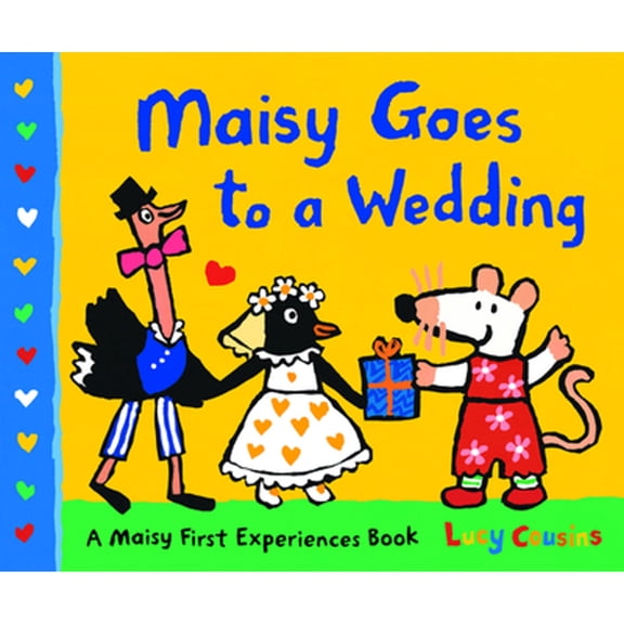 Pre-Owned Maisy Goes to a Wedding: A Maisy First Experiences Book (Paperback) 1536206148 9781536206142