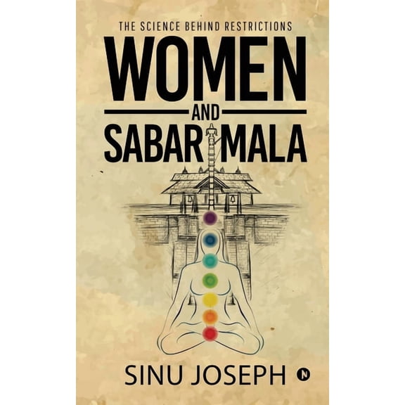 Women and Sabarimala: The Science behind Restrictions, (Paperback)