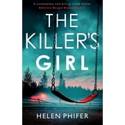 Detective Morgan Brookes The Killer's Girl, Book 2, (Paperback)