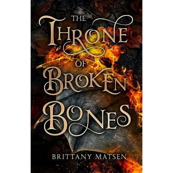 The Throne of Broken Bones