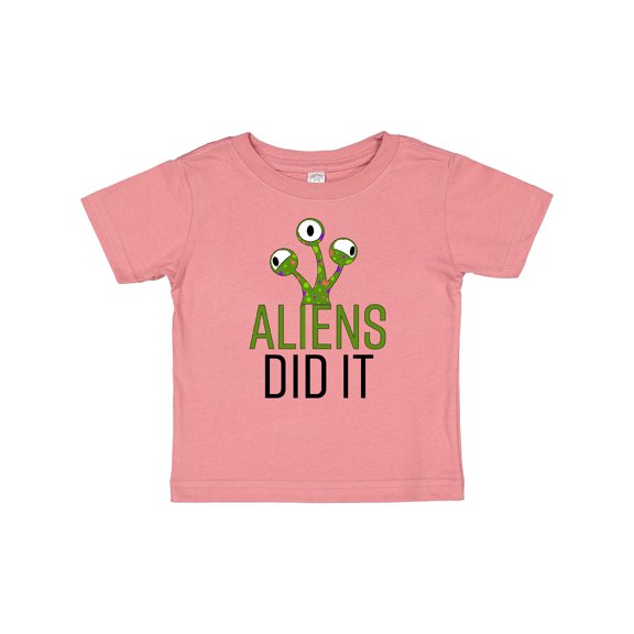 Inktastic Aliens DId It Boys or Girls Baby T-Shirt