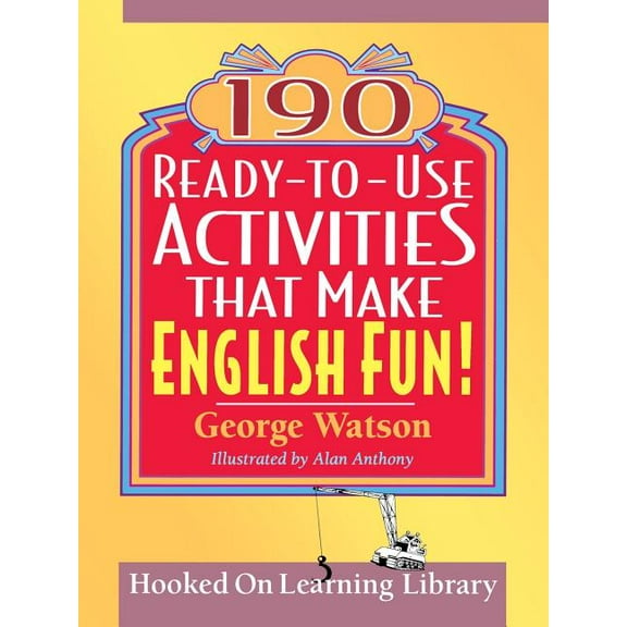 J-B Ed: Ready-To-Use Activities 190 Ready-To-Use Activities That Make English Fun!, (Paperback)