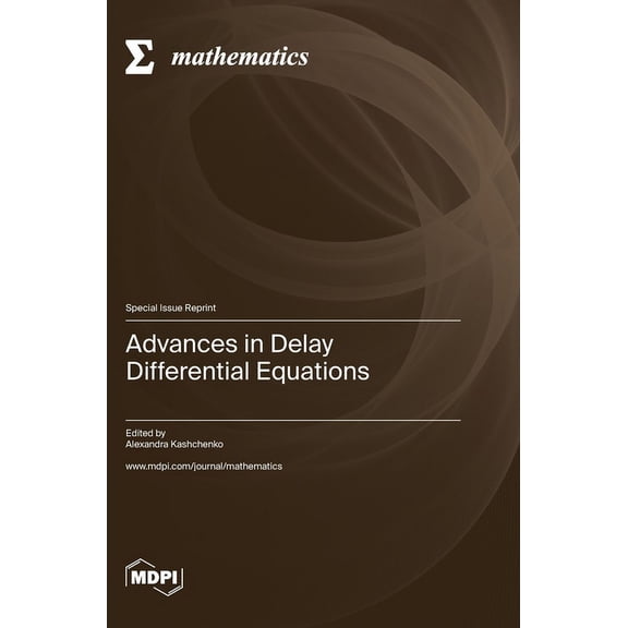 Advances in Delay Differential Equations, (Hardcover)