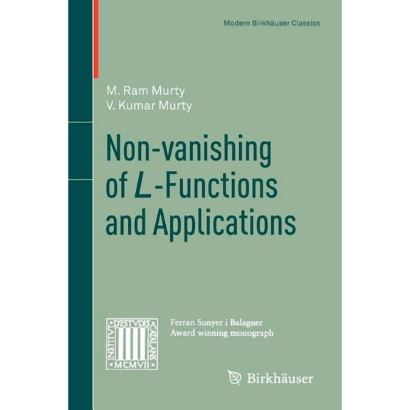 Modern BirkhÃ¤user Classics Non-Vanishing of L-Functions and Applications, (Paperback)