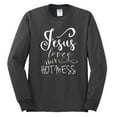 thumbnail image 2 of Wild Bobby, Funny Christian Quote Jesus Loves This Hot Mess, Inspirational/Christian, Men Long Sleeve Shirt, Charcoal, Small, 2 of 3