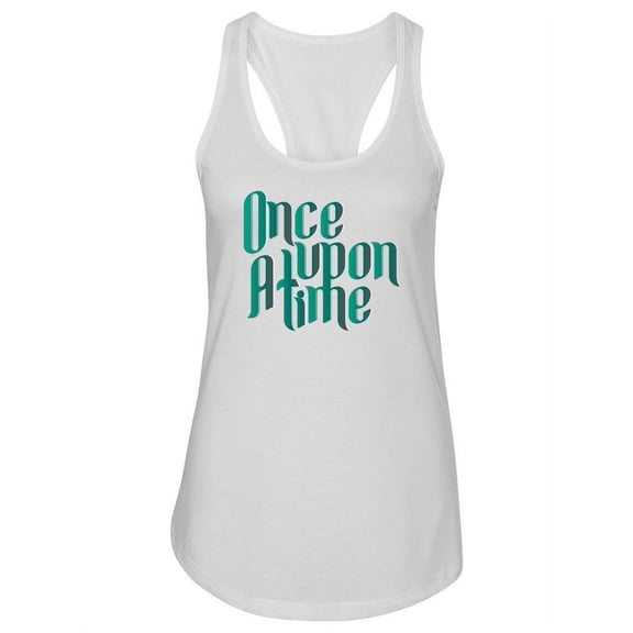 Where All Fairy Tales Begin Tank Women -Image by Shutterstock, Female Large