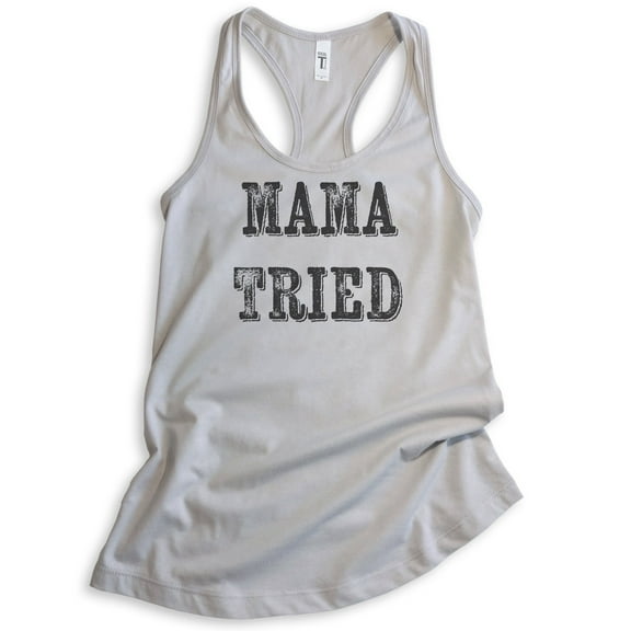 Mama Tried Tank Top, Ladies Racerback Tank Top, Southern Girl Tank, Wild Child Tank, Wild Girl Tank, Silver Gray, X-Large
