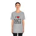 thumbnail image 4 of I Love DOGS because people suck Unisex Jersey Short Sleeve Tee, 4 of 10