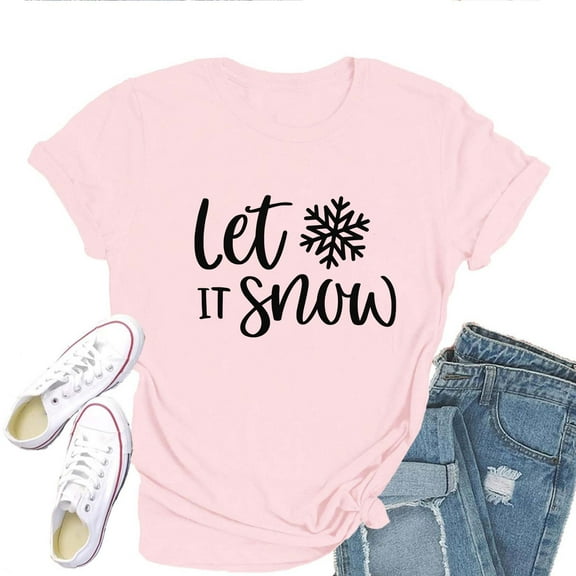 Women's T-Shirt Let It Snow Tee Funny Graphic Christmas T-Shirt Soft Cotton Casual Short Sleeve Top
