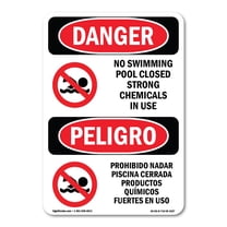 OSHA Danger Sign - No Swimming Pool Closed Chemicals Bilingual | Decal | Protect Your Business, Construction Site, Shop Area |  Made in The USA
