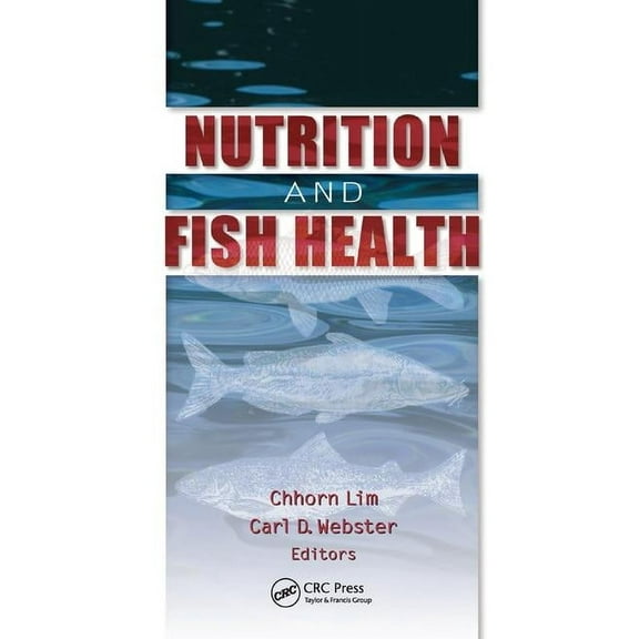 Nutrition and Fish Health, (Paperback)