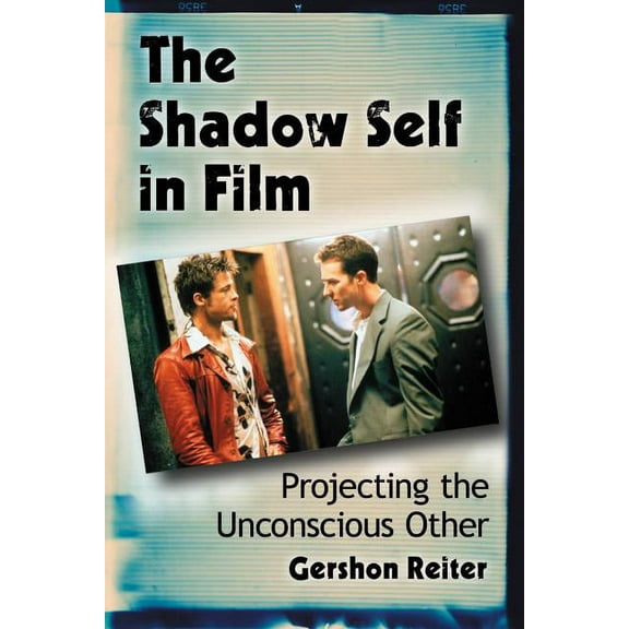 The Shadow Self in Film (Paperback)