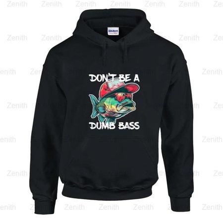 Zenith52 Don't Be, Dumb Bass, Funny, Fishing, Dad, Men, Bass, Fish Hoodie, for Unisex, up to size 5XL.