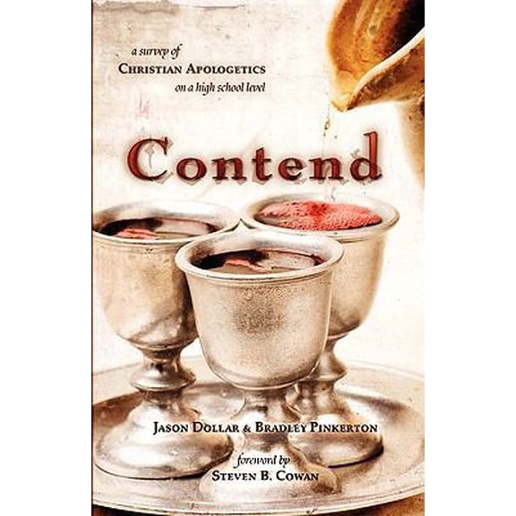 Pre-Owned Contend: A Survey of Christian Apologetics on a High School Level (Paperback) 1593305834 9781593305833