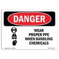 thumbnail image 1 of SignMission OS-DS-A-1014-L-1609 Panneau de Danger OSHA 10 x 14 Po - Porter du PPE Approprié Lors de la Manutention de Produits Chimiques, 1 of 1