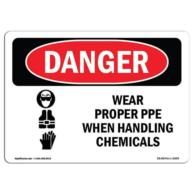 SignMission OS-DS-A-1014-L-1609 Panneau de Danger OSHA 10 x 14 Po - Porter du PPE Approprié Lors de la Manutention de Produits Chimiques