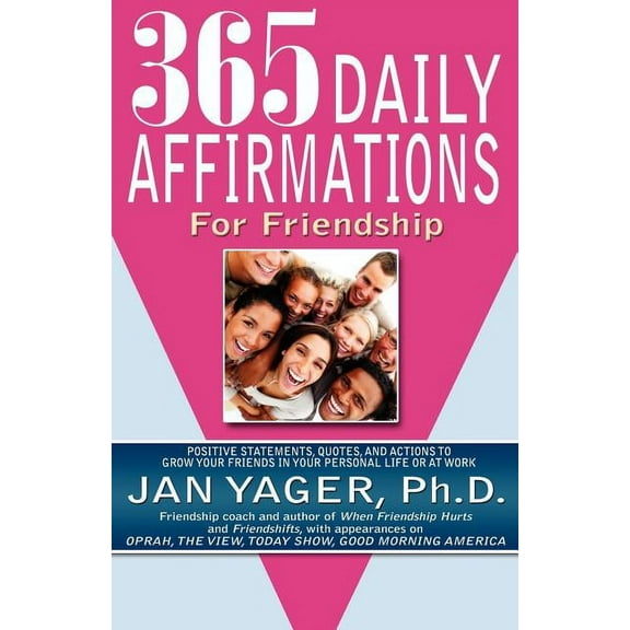 365 Daily Affirmations for Friendship, (Paperback)