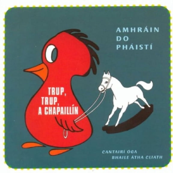 Trup Trup a Chapaillin