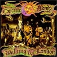 thumbnail image 1 of Pre-Owned Walking in London (CD 0022071313728) by Concrete Blonde, 1 of 1