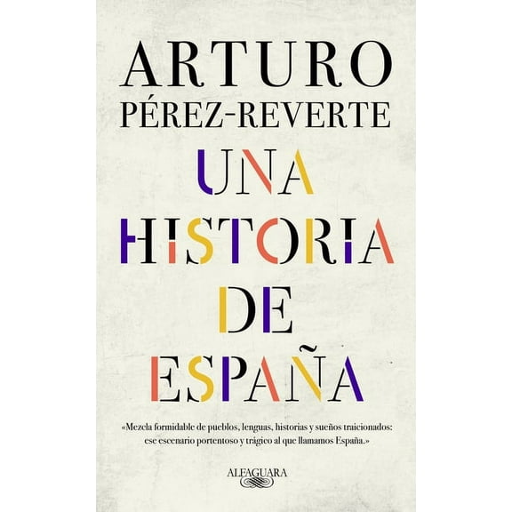 Una Historia de EspaÃ±a / A History of Spain, (Hardcover)