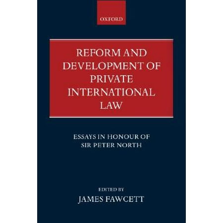 Reform And Development Of Private International Law Essays In Reform And Development Of Private International Law Essays In Honour Of Sir Peter North Argument Essay Sample Papers also Making A Thesis Statement For An Essay Essays On Science Fiction