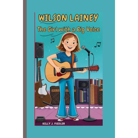 Lainey Wilson: The Girl with a Big Voice, (Paperback)