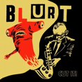 thumbnail image 1 of Blurt - Cut It! [Vinyl] UK - Import, 1 of 1