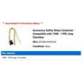 thumbnail image 2 of Accessory Safety Relay Connector - Compatible with 1988 - 1998 Jeep Cherokee 1989 1990 1991 1992 1993 1994 1995 1996 1997, 2 of 2
