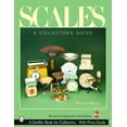 thumbnail image 1 of Pre-Owned Scales: A Collector's Guide (Paperback) 0764319051 9780764319051, 1 of 2
