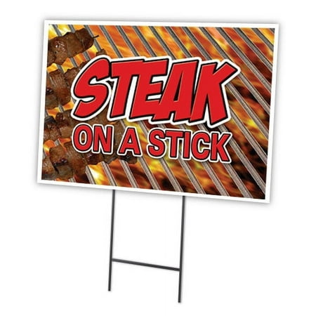 STEAK ON A STICK 18"x24" Yard Sign & Stake | Advertise Your Business | Stake Included Image On Front Only | Made in The USA