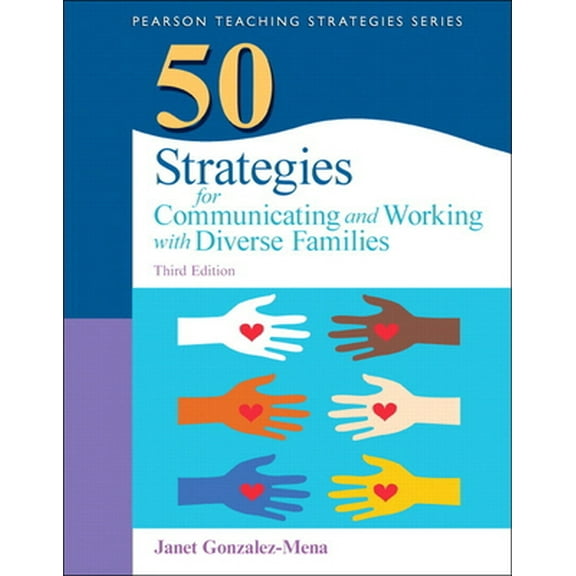 Pre-Owned 50 Strategies for Communicating and Working with Diverse Families (Paperback) 0133090272 9780133090277