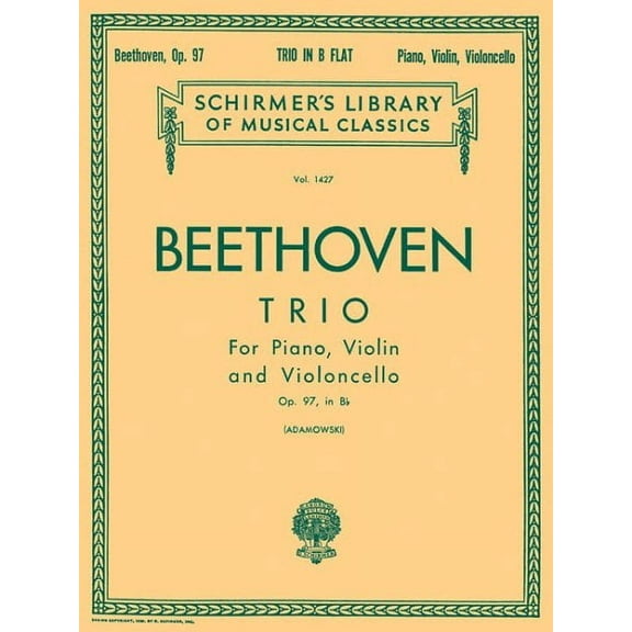 Trio in B Flat, Op. 97 (Archduke Trio): Schirmer Library of Classics Volume 1427 Score and Parts (Paperback)
