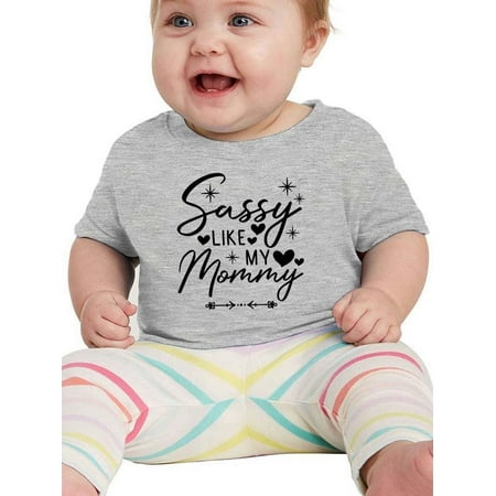 

Sassy Like My Mommy T-Shirt Infant -Smartprints Designs 24 Months