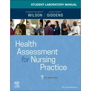 Student Laboratory Manual for Health Assessment for Nursing Practice (Edition 7) (Paperback)