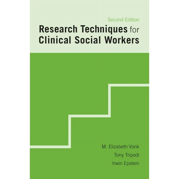 Research Techniques for Clinical Social Workers, (Paperback)