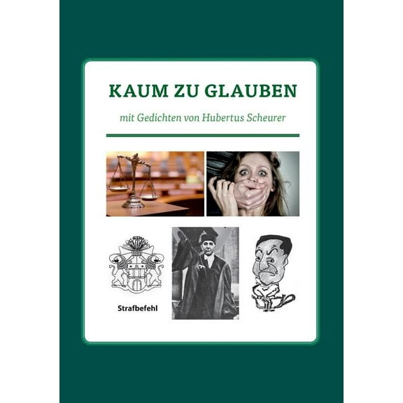 Kaum zu glauben, (Paperback)
