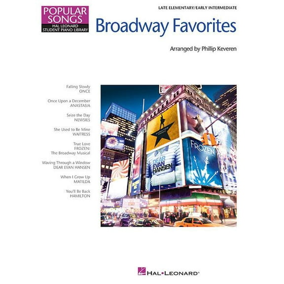 Broadway Favorites: Late Elementary/Early Intermediate Level (Paperback)