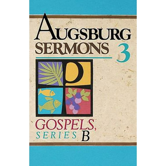 Pre-Owned Augsburg Sermons 3b Gospels (Paperback) 0806626194 9780806626192
