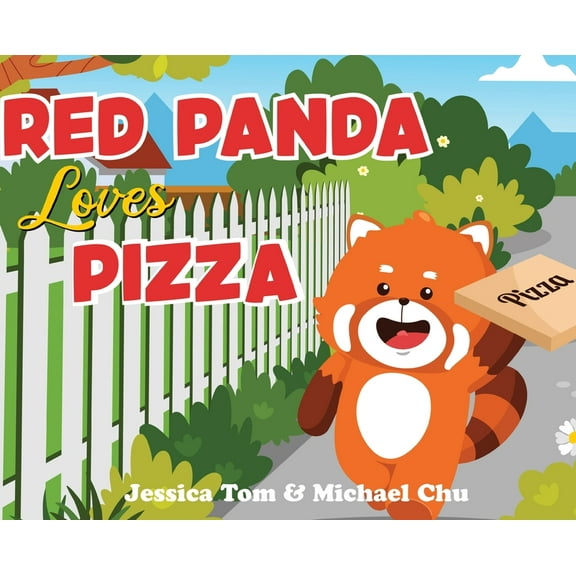 Red Panda Loves Pizza, (Hardcover)